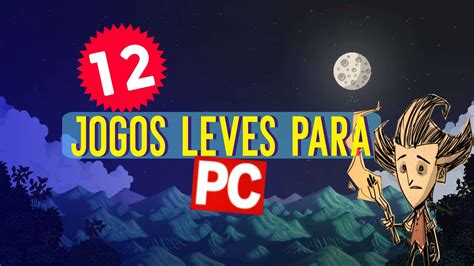 download jogos leves para pc - jogos leves para windows 10 grátis